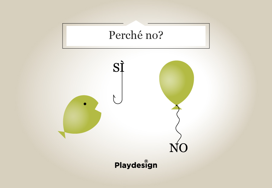 Perché no?
